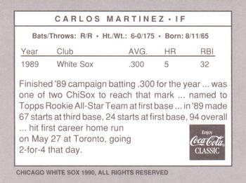 1990 Coca-Cola Chicago White Sox #NNO Carlos Martinez Back