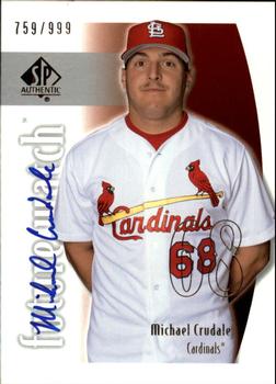 2002 SP Authentic #140 Mike Crudale Front