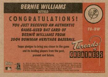 2004 Bowman Heritage - Threads of Greatness #TG-BW Bernie Williams Back