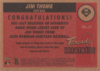2004 Bowman Heritage - Threads of Greatness #TG-JT Jim Thome Back