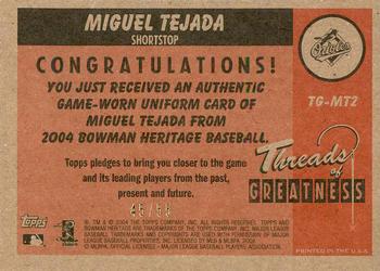2004 Bowman Heritage - Threads of Greatness Gold #TG-MT2 Miguel Tejada Back