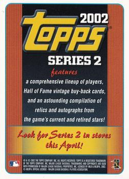 2002 Topps #NNO 2002 Topps Series 2 Releasing in April! Back