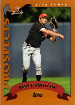 2002 Topps #678 Royce Huffman Front