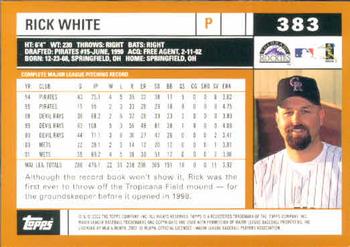 2002 Topps #383 Rick White Back