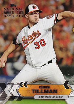 2017 Topps National Baseball Card Day - Baltimore Orioles #BAL-3 Chris Tillman Front