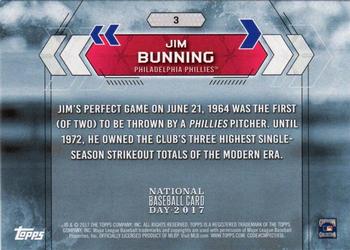 2017 Topps National Baseball Card Day - Philadelphia Phillies #3 Jim Bunning Back