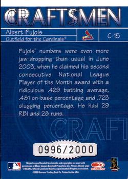 2004 Donruss - Craftsmen #C-15 Albert Pujols Back