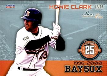 2017 Choice Bowie Baysox 25th Anniversary Team #4 Howie Clark Front