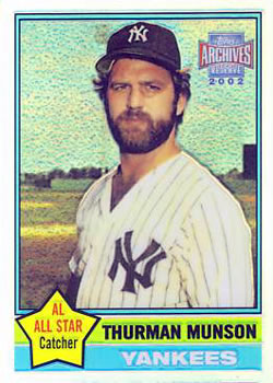 2002 Topps Archives Reserve #46 Thurman Munson Front