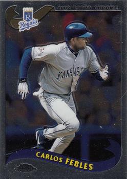 2002 Topps Chrome #256 Carlos Febles Front