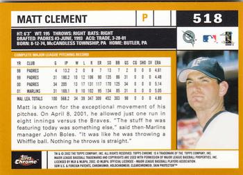 2002 Topps Chrome #518 Matt Clement Back