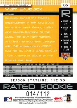 2004 Donruss - Stat Line Season #65 Matt Bruback Back