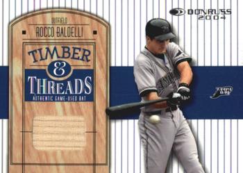 2004 Donruss - Timber & Threads #TT-37 Rocco Baldelli Front