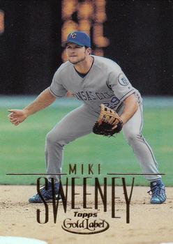 2002 Topps Gold Label #98 Mike Sweeney Front