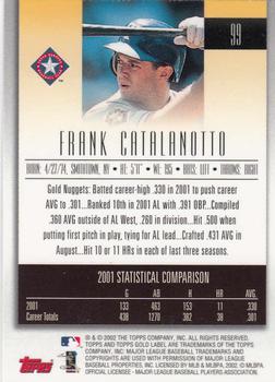 2002 Topps Gold Label #99 Frank Catalanotto Back