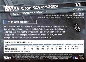2017 Topps - All-Star Game 2017 #33 Carson Fulmer Back