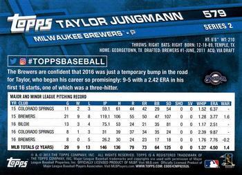 2017 Topps - All-Star Game 2017 #579 Taylor Jungmann Back