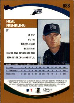 2002 Topps - Topps Limited #688 Neal Frendling Back