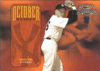 2004 Donruss Classics - October Heroes #OH-4 Whitey Ford Front