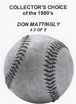 1989 Collector's Choice of the 80's (unlicensed) #3 Don Mattingly Back