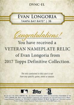 2017 Topps Definitive Collection - Definitive Nameplate Collection Veterans #DVNC-EL Evan Longoria Back