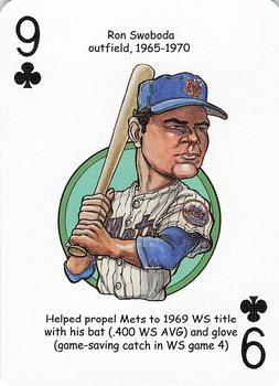 2006 Hero Decks New York Mets Baseball Heroes Playing Cards #9♣ Ron Swoboda Front
