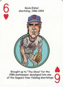 2006 Hero Decks New York Mets Baseball Heroes Playing Cards #6♥ Kevin Elster Front