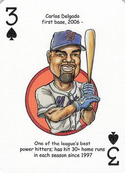 2006 Hero Decks New York Mets Baseball Heroes Playing Cards #3♠ Carlos Delgado Front