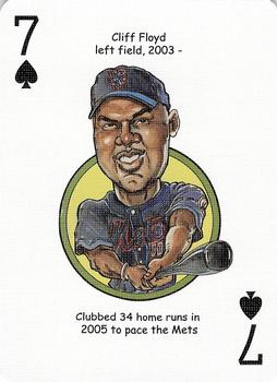 2006 Hero Decks New York Mets Baseball Heroes Playing Cards #7♠ Cliff Floyd Front