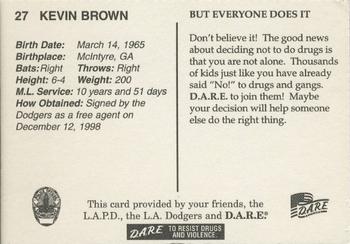 1999 Los Angeles Dodgers Police #27 Kevin Brown Back