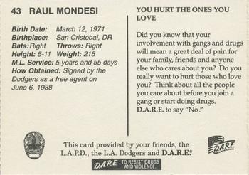 1999 Los Angeles Dodgers Police #43 Raul Mondesi Back