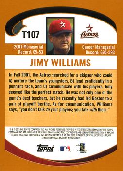 2002 Topps Traded & Rookies #T107 Jimy Williams Back