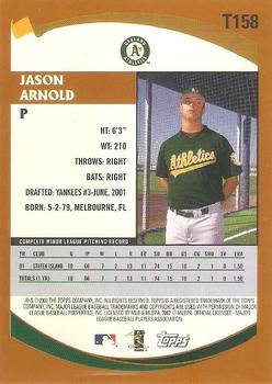 2002 Topps Traded & Rookies #T158 Jason Arnold Back