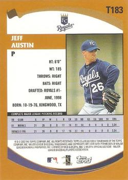 2002 Topps Traded & Rookies #T183 Jeff Austin Back