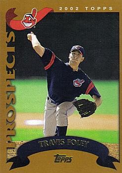 2002 Topps Traded & Rookies #T186 Travis Foley Front