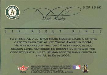 2005 Ultra - Strikeout Kings #3 SK Mark Mulder Back