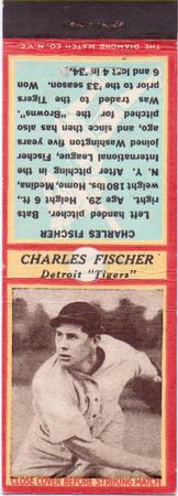 1935-36 Diamond Matchbooks (U3-1) #NNO Charles Fischer Front