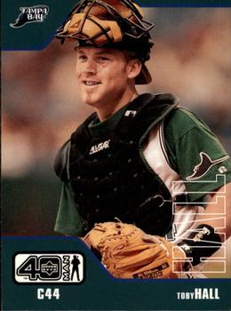 2002 Upper Deck 40-Man #97 Toby Hall Front