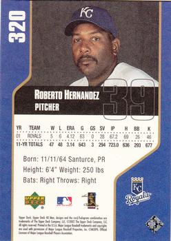 2002 Upper Deck 40-Man #320 Roberto Hernandez Back