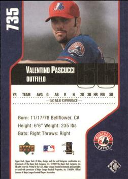 2002 Upper Deck 40-Man #735 Valentino Pascucci Back