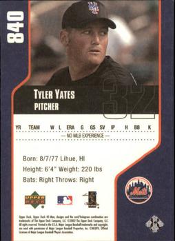 2002 Upper Deck 40-Man #840 Tyler Yates Back
