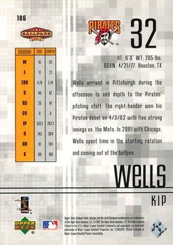 2002 Upper Deck Ballpark Idols #186 Kip Wells Back
