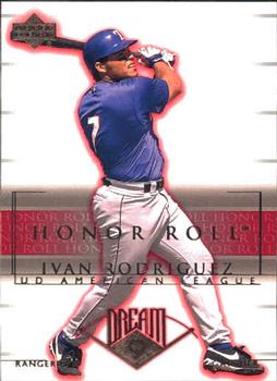2002 Upper Deck Honor Roll #11 Ivan Rodriguez Front