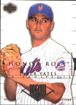 2002 Upper Deck Honor Roll #21 Tyler Yates Front