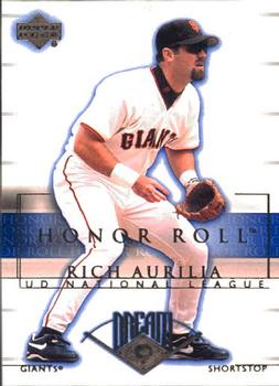 2002 Upper Deck Honor Roll #6 Rich Aurilia Front