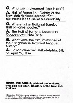 1990 Interpretive Marketing Baseball Wit - Unnumbered #NNO Lou Gehrig Back
