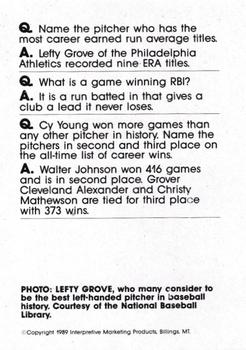 1990 Interpretive Marketing Baseball Wit - Unnumbered #NNO Lefty Grove Back