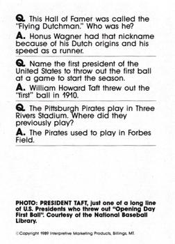 1990 Interpretive Marketing Baseball Wit - Unnumbered #NNO William Howard Taft Back