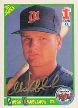 1992 Score - 1991 Rookie of the Year Autograph #672 Chuck Knoblauch Front