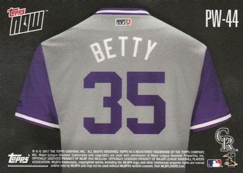 2017 Topps Now Players Weekend #PW-44 Chad Bettis Back